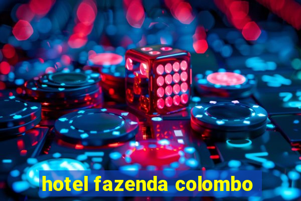 hotel fazenda colombo